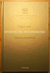 Mykénétől Menandrosig