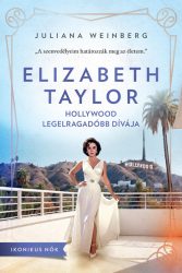 Elizabeth Taylor, Hollywood legelragadóbb dívája