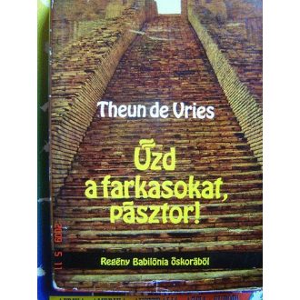 Űzd a farkasokat, pásztor!