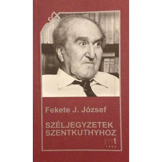 Széljegyzetek Szentkuthyhoz