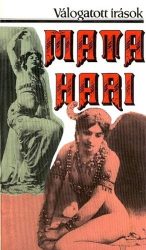 Mata Hari - Válogatott írások