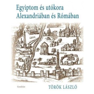Egyiptom és utókora Alexandriában és Rómában