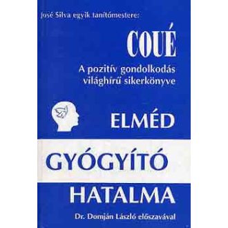 Elméd gyógyító hatalma