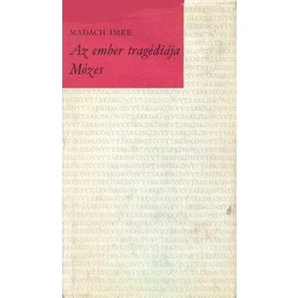Az ember tragédiája / Mózes