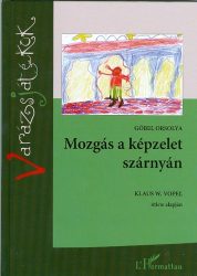 Mozgás a képzelet szárnyán