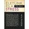 Életünk és a stress
