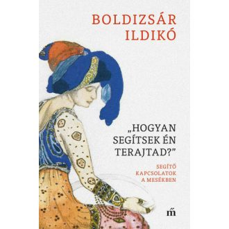 „Hogyan segítsek én terajtad?”