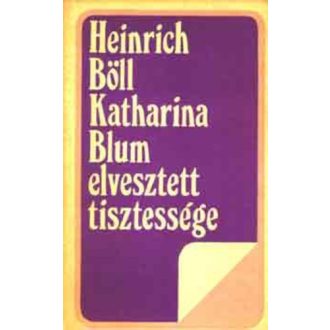 Katharina Blum elvesztett tisztessége