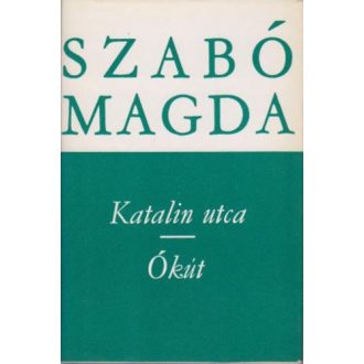 Katalin utca / Ókút