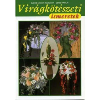 Virágkötészeti ismeretek