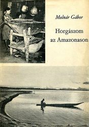 Horgászom az Amazonason