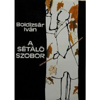 A sétáló szobor