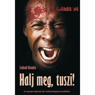 Halj meg, tuszi!