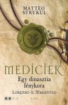 Mediciek 2. - Egy dinasztia fénykora 