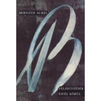 Feljegyzések éjfél körül