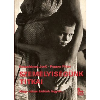 Személyiségünk titkai