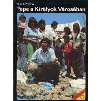 Pepe a Királyok Városában