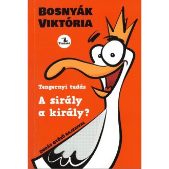 A sirály a király?