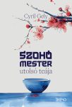 Szohó mester utolsó teája