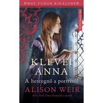 Klévei Anna, A hercegnő a portréról
