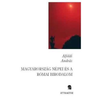 Magyarország népei és a Római Birodalom 