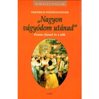 „Nagyon vágyódom utánad”