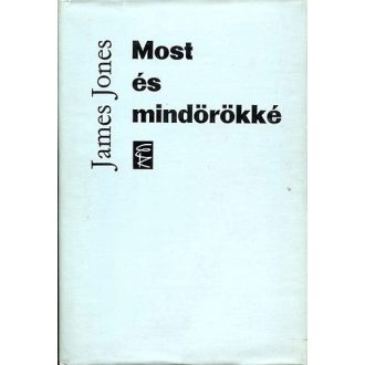 Most és mindörökké I-II.