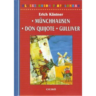 Münchhausen / Don Quijote / Gulliver