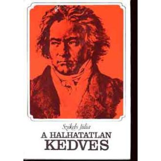 A halhatatlan kedves