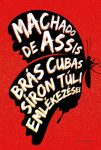 Brás Cubas síron túli emlékezései