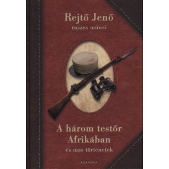A ​három testőr Afrikában és más történetek