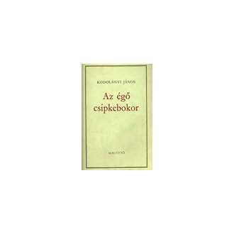 Az égő csipkebokor I-II.