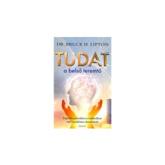 Tudat, a belső teremtő
